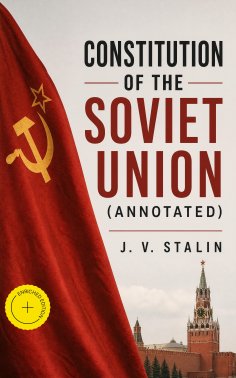 ebook: Constitution of the Soviet Union (Annotated)