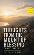 ebook: Thoughts From the Mount of Blessing (Annotated)