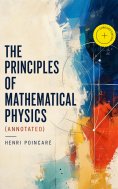 ebook: The Principles of Mathematical Physics (Annotated)