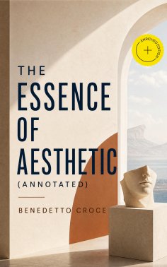 ebook: The Essence of Aesthetic (Annotated)