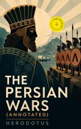 ebook: The Persian Wars (Annotated)