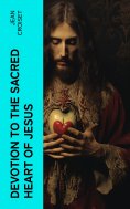 eBook: Devotion to the Sacred Heart of Jesus