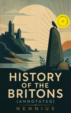ebook: History of the Britons (Annotated)