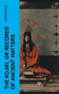 ebook: The Kojiki, or Records of Ancient Matters