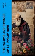 eBook: The Maxims and Sayings of St. Philip Neri