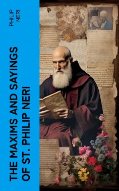 eBook: The Maxims and Sayings of St. Philip Neri