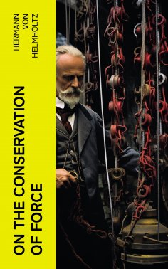 ebook: On the Conservation of Force