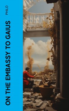 eBook: On the Embassy to Gaius