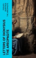ebook: Letters of Dionysius the Areopagite