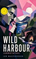 ebook: Wild Harbour (Annotated)