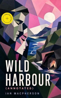ebook: Wild Harbour (Annotated)