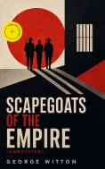 ebook: Scapegoats of the Empire (Annotated)