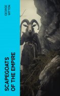 ebook: Scapegoats of the Empire