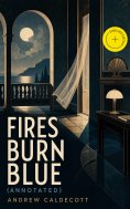 ebook: Fires Burn Blue (Annotated)