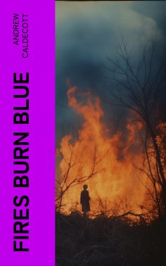 ebook: Fires Burn Blue