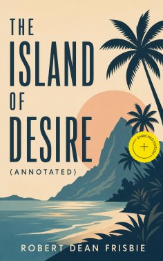 ebook: The Island of Desire (Annotated)