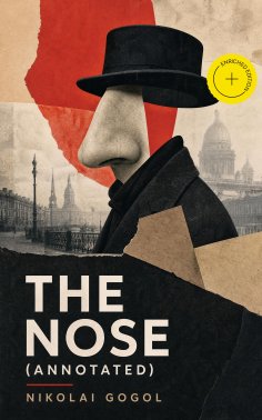 ebook: The Nose (Annotated)