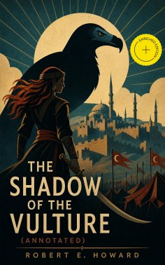 eBook: The Shadow of the Vulture (Annotated)
