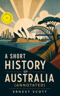 ebook: A Short History of Australia (Annotated)