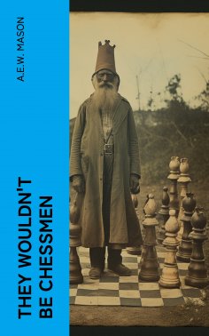 ebook: They Wouldn't Be Chessmen