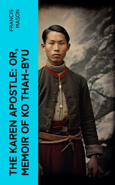 ebook: The Karen Apostle: or, Memoir of Ko Thah-byu