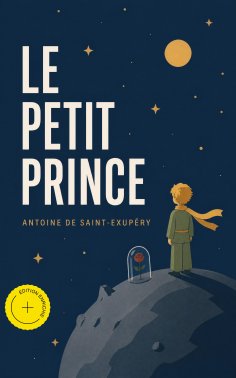 ebook: Le Petit Prince (Annoté)