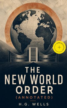 ebook: The New World Order (Annotated)