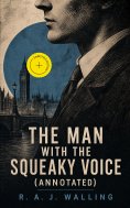 ebook: The Man with the Squeaky Voice (Annotated)