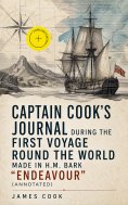 ebook: Captain Cook's Journal During the First Voyage Round the World made in H.M. bark "Endeavour" (Annota
