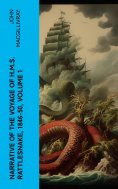 ebook: Narrative of the Voyage of H.M.S. Rattlesnake, 1846-50, Volume 1