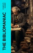 eBook: The Bibliomaniac
