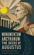 ebook: Monumentum Ancyranum: The Deeds of Augustus (Annotated)