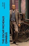 eBook: The Oscar Micheaux Omnibus
