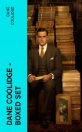 eBook: Dane Coolidge - Boxed Set
