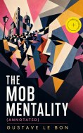 ebook: The Mob Mentality (Annotated)