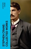 ebook: Stephen Crane: Collected Works