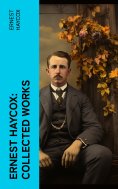 eBook: Ernest Haycox: Collected Works