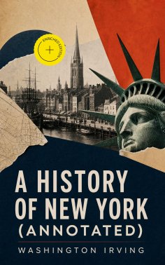ebook: A History of New York (Annotated)