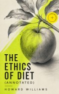 ebook: The Ethics of Diet (Annotated)