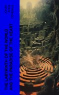eBook: The Labyrinth of the World and the Paradise of the Heart