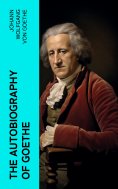 eBook: The Autobiography of Goethe