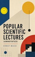 ebook: Popular scientific lectures (Annotated)