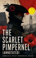ebook: The Scarlet Pimpernel (Annotated)