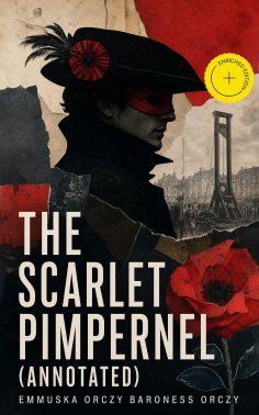 ebook: The Scarlet Pimpernel (Annotated)