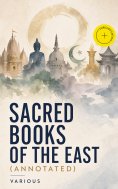 ebook: Sacred Books of the East (Annotated)