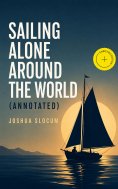 eBook: Sailing Alone Around the World (Annotated)
