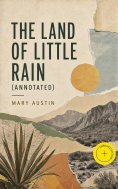 ebook: The Land of Little Rain (Annotated)