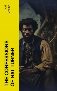 ebook: The Confessions of Nat Turner