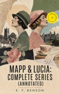 ebook: Mapp & Lucia: Complete Series (Annotated)