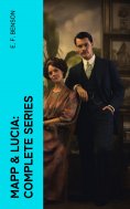 ebook: Mapp & Lucia: Complete Series